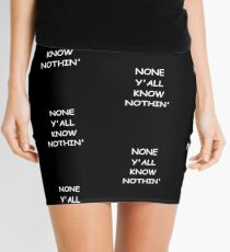 Minifalda Funny Saying None Y'all Know Nothin' Humorous