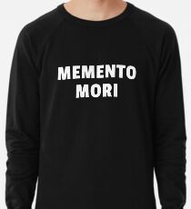 Memento Mori Lightweight Sweatshirt