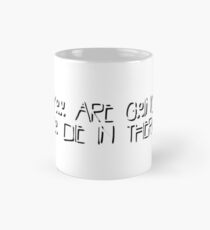 American Horror Story Quote Classic Mug