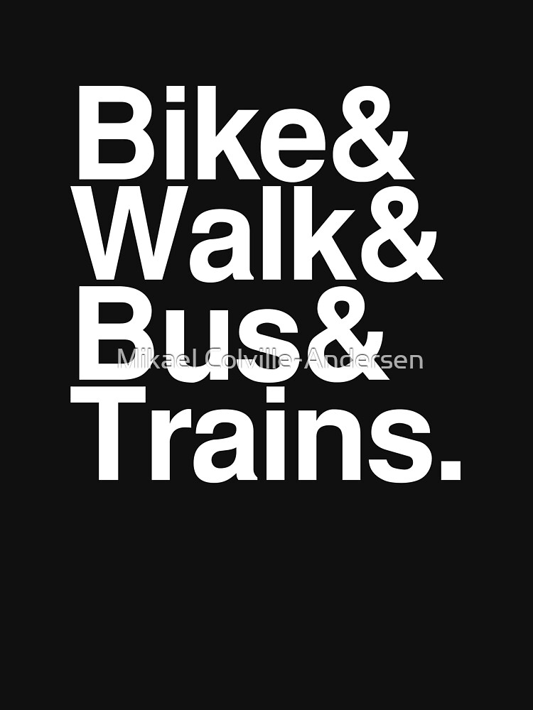 Bike and Walk and Bus and Trains by coolville