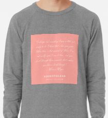 13 | Female Leaders Quotes | 190520 Lightweight Sweatshirt