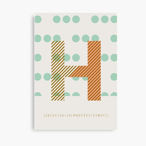Typeface "H" Leinwanddruck