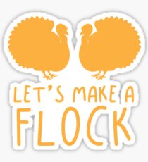 Let's make a FLOCK turkey (Collective Noun Group of turkies) Sticker