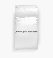 The Society- Protect Grizz at All Costs Duvet Cover