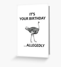 Letterkenny Birthday Allegedly Greeting Card