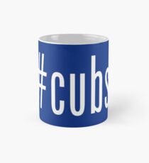 Baseball Hashtags - Hashtag Cubs - #cubs Classic Mug