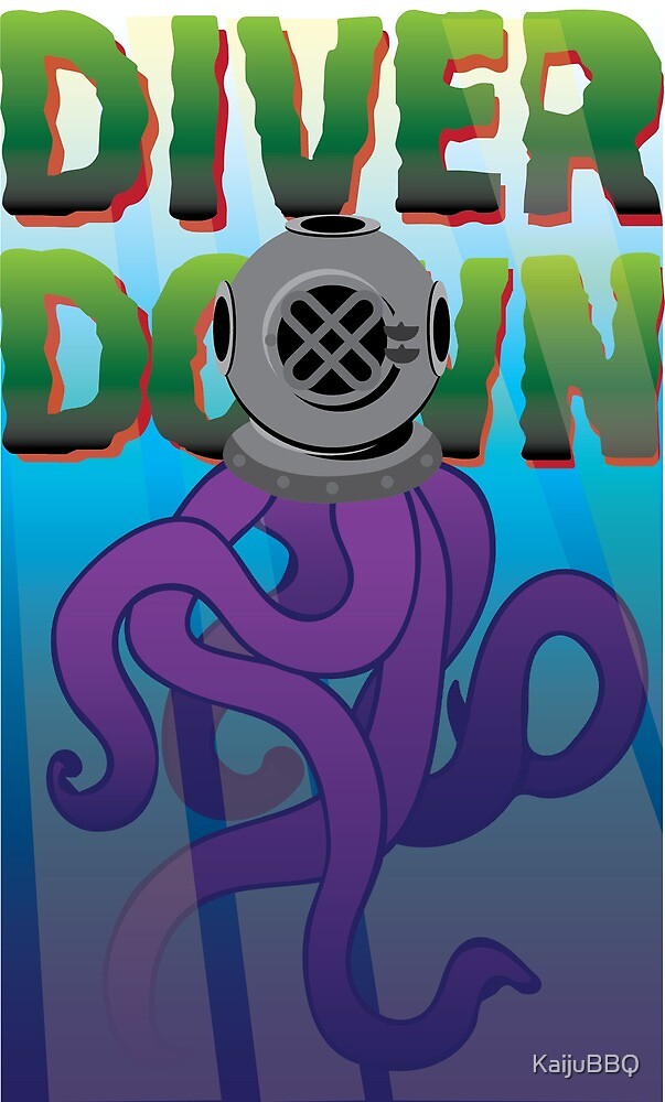 "Diver Down" by KaijuBBQ Redbubble