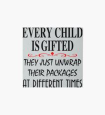 Lámina de exposición every child is gifted they just unwrap their packages at different times