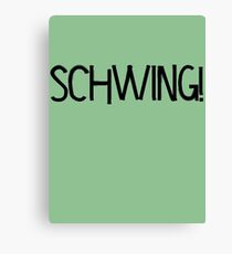 Schwing! by Chillee Wilson Canvas Print