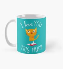 I Love You This Much Classic Mug