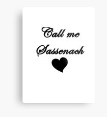 Call me Sassenach Metal Print