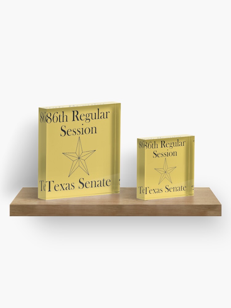 Alternate view of Texas Senate - 86th Regular Session - Texas Legislature Acrylic Block