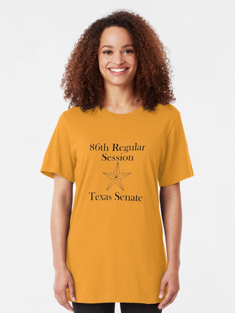 Alternate view of Texas Senate - 86th Regular Session - Texas Legislature Slim Fit T-Shirt