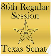 Texas Senate - 86th Regular Session - Texas Legislature Poster