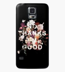 Nein Danke, ich bin gut Hülle & Klebefolie für Samsung Galaxy