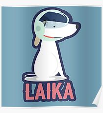 Laika - Erster Hund im All Poster