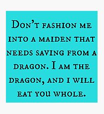 Dragon of Feminism 2 Photographic Print