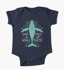 Anti Plastic Whale - Rette einen Wal Pass Up Plastic - Color Version Baby Body Kurzarm