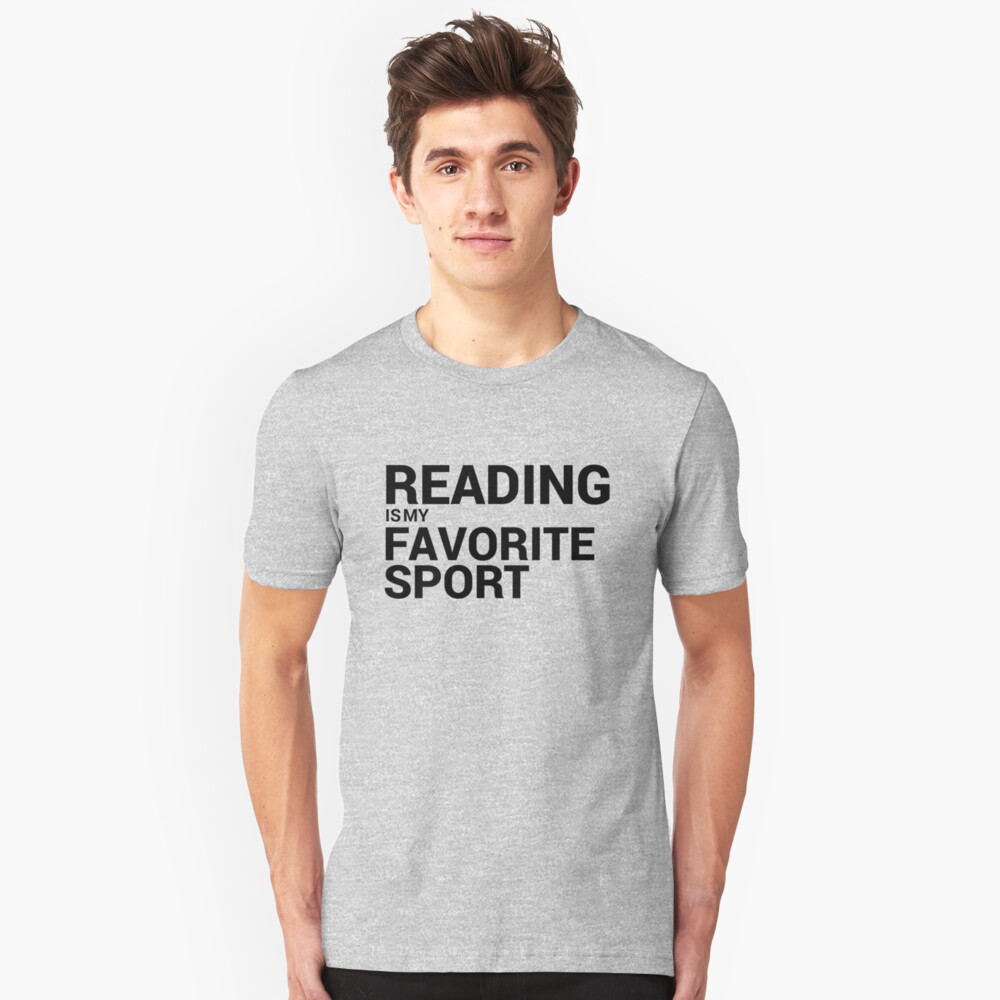 Reading is my Favorite Sport Slim Fit T-Shirt