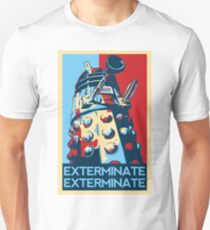 EXTERMINATE Hope Unisex T-Shirt