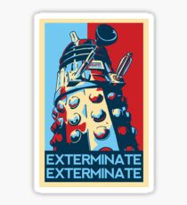 EXTERMINATE Hope Sticker
