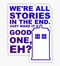 We're All Stories Sticker