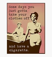 SOME DAYS... Photographic Print