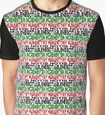 My Humanity is Not Negotiable in Increments (Red, Black, Green) Graphic T-Shirt
