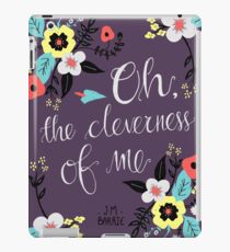 Oh! The Cleverness of Me! iPad Case/Skin