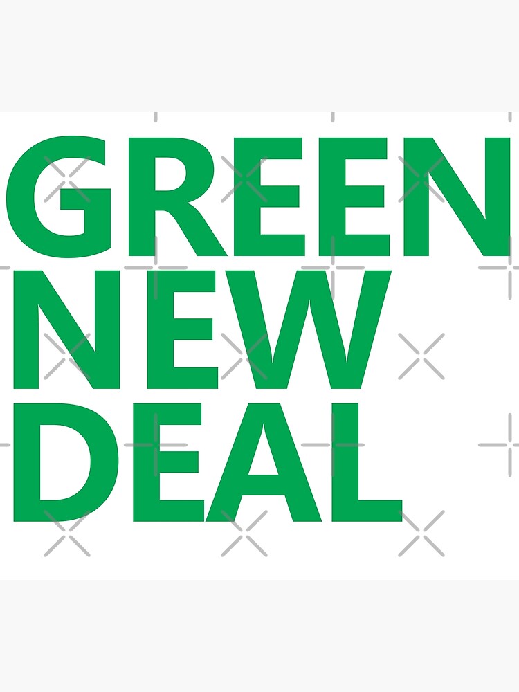 Green New Deal - Green Text by willpate