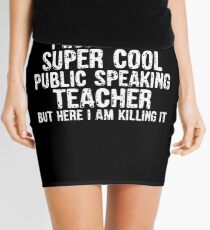 Super Cool Public Speaking Teacher Minirock