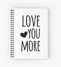Liebe dich mehr Zitat Spiralblock
