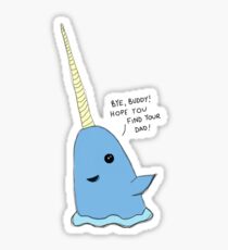 Mr. Narwhal from Elf "Bye Buddy, hope you find your dad!" Sticker