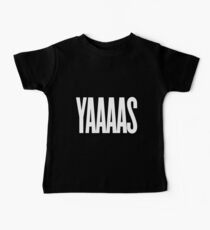 YAAAS (White) Baby Tee