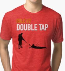 RULE #2 DOUBLE TAP Tri-blend T-Shirt