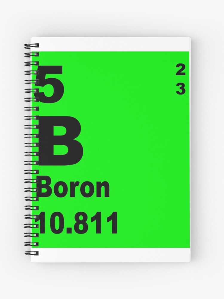 Boron Periodic Table Of Elements Spiral Notebook
