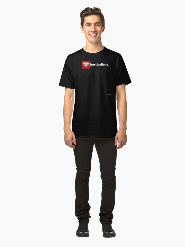 Alternate view of best believe Classic T-Shirt