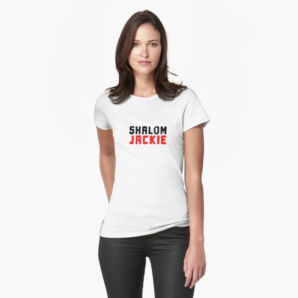 shalom jackie t shirt