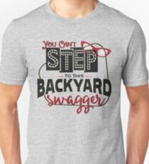 Miranda Inspired - You Can't Step to this Backyard Swagger - Little Red Wagon - Country Song Lyric Slim Fit T-Shirt