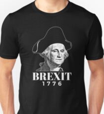 Camiseta ajustada George Washington Funny Brexit 1776 Historia de la Revolución Americana