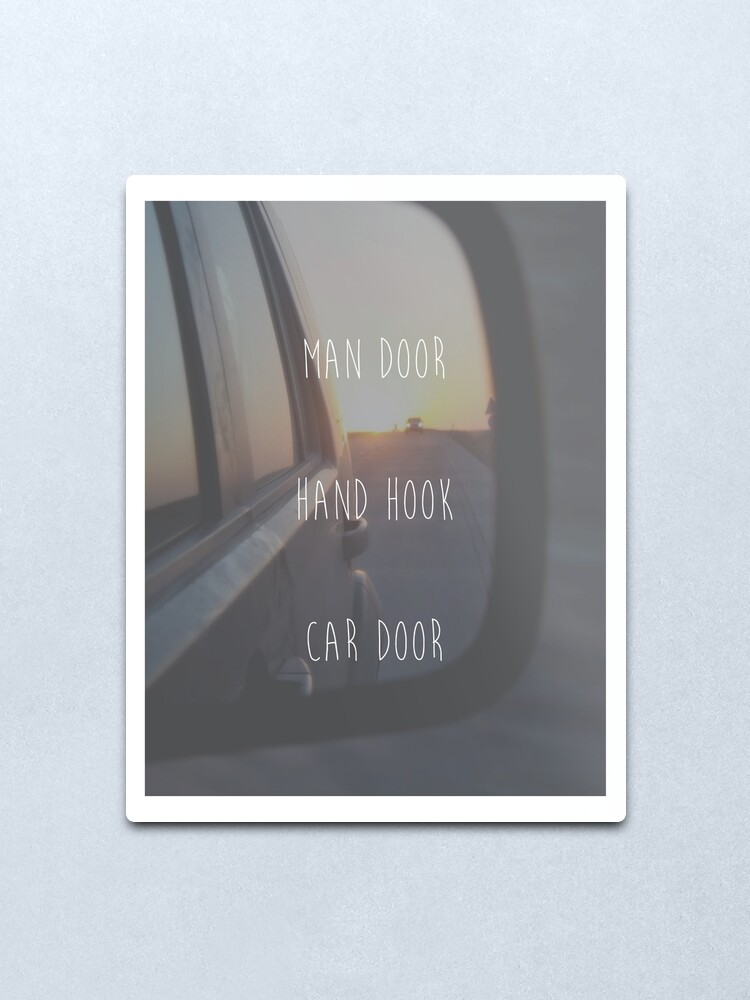 Man Door Hand Hook Car Door Metal Print