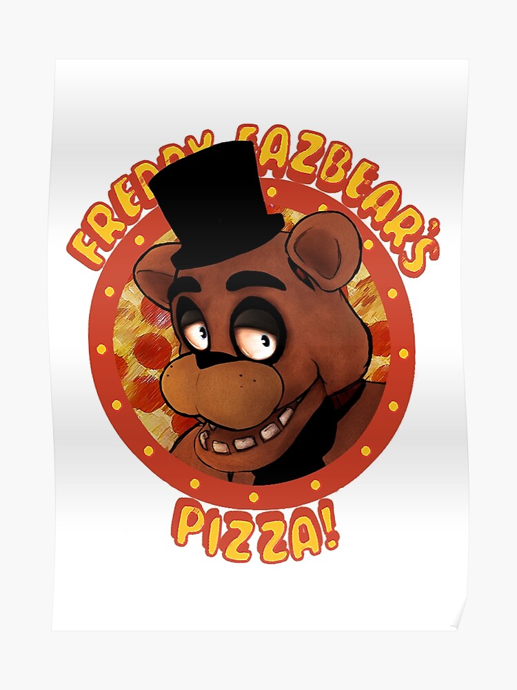 Fnaf Freddy Fazbear Logo Fazbears Pizza Poster - 