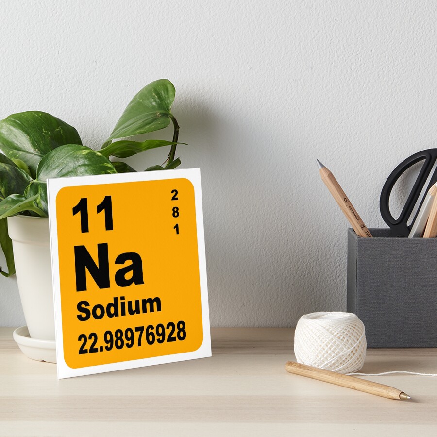 Sodium Periodic Table Of Elements Art Board By Walterericsy