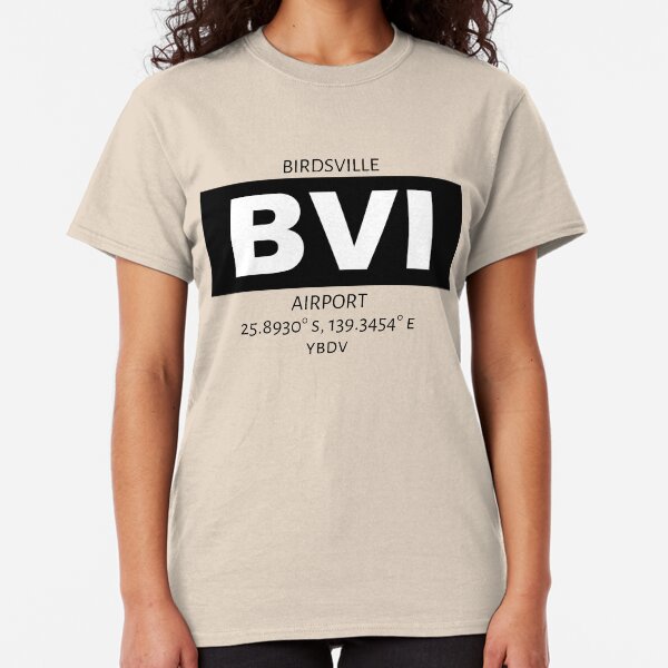 Birdsville Airport BVI Classic T-Shirt