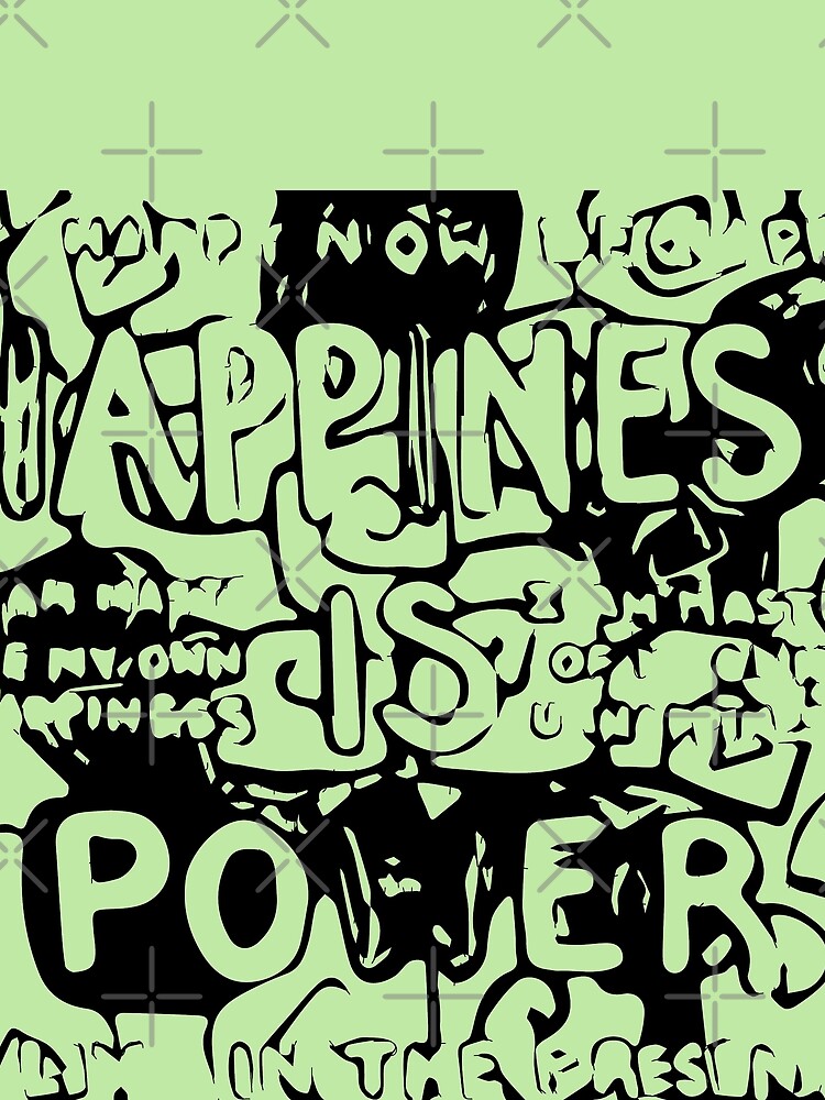 Happiness is Power v2 - Black and Transparent by willpate