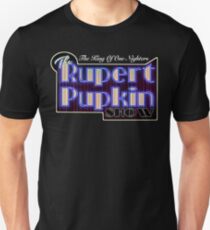 Rupert Pupkin Unisex T-Shirt