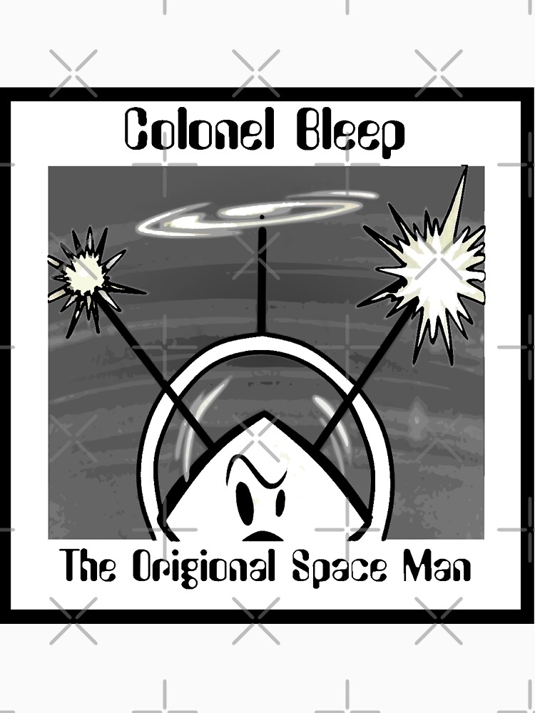 The Origional SPACEMAN Part 2 Colonel Bleep. by michaelrodents