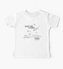 Asteroid Day 2019 - Don't Be A Dino Baby T-Shirt