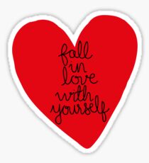 Fall In Love With Yourself Sticker