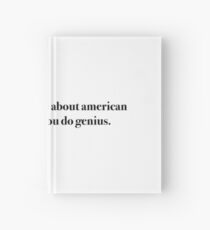 Ich glaube, ich weiß mehr über amerikanische Mädchenpuppen als du Genie Notizbuch